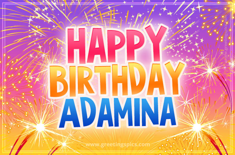 Happy Birthday Adamina Picture with fireworks