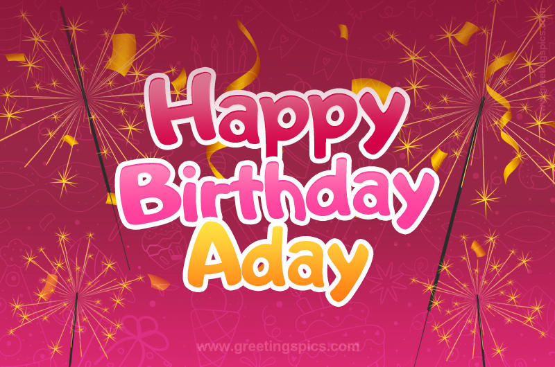 Happy Birthday Aday Image with sparklers