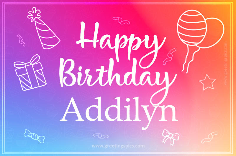 Colorful Happy Birthday Card For Addilyn