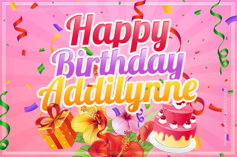 Beautiful Birthday Card for Addilynne with Cake and bouquet of flowers