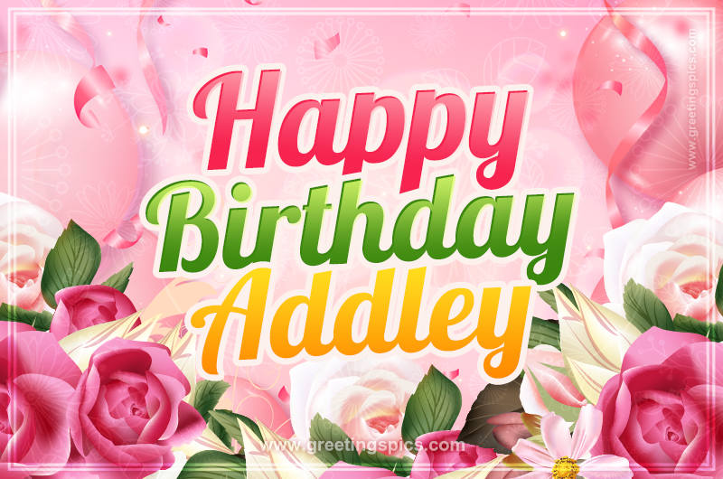 Image with gentle pink background and flowers Happy Birthday Addley