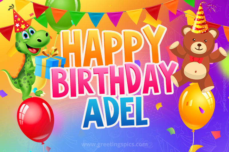 Happy Birthday Adel Image for a child with cute dinosaur and bear