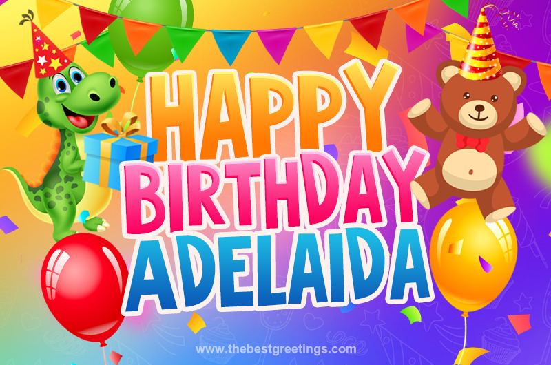 Happy Birthday Adelaidа Image for a child with cute dinosaur and bear