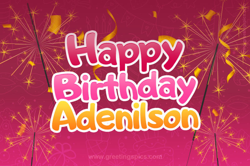 Happy Birthday Adenilson Image with sparklers