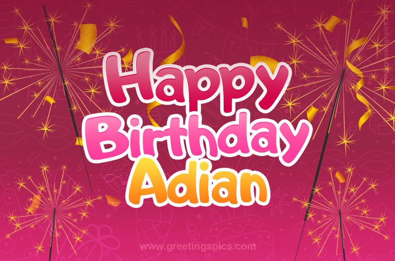 Happy Birthday Adian Image with sparklers