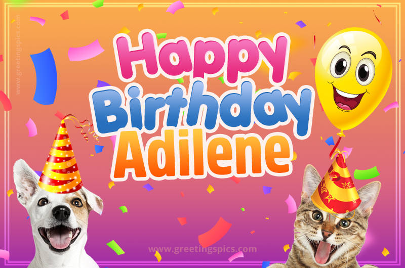 Happy Birthday Adilene Funny Image with cat and dog