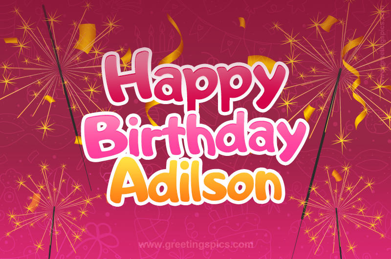 Happy Birthday Adilson Image with sparklers