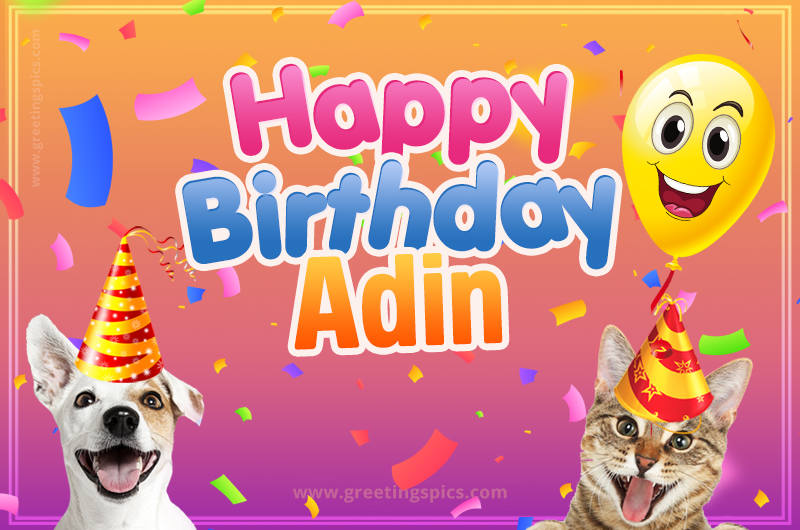 Happy Birthday Adin Funny Image with cat and dog