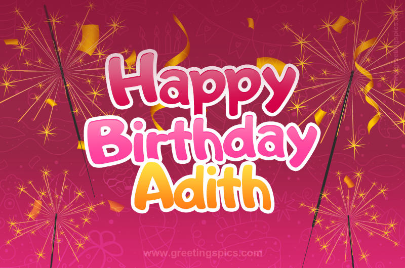 Happy Birthday Adith Image with sparklers