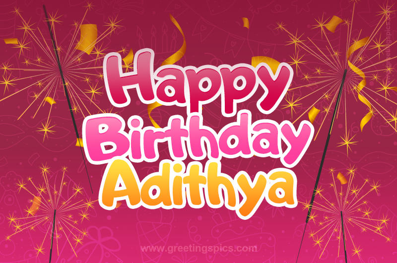 Happy Birthday Adithya Image with sparklers