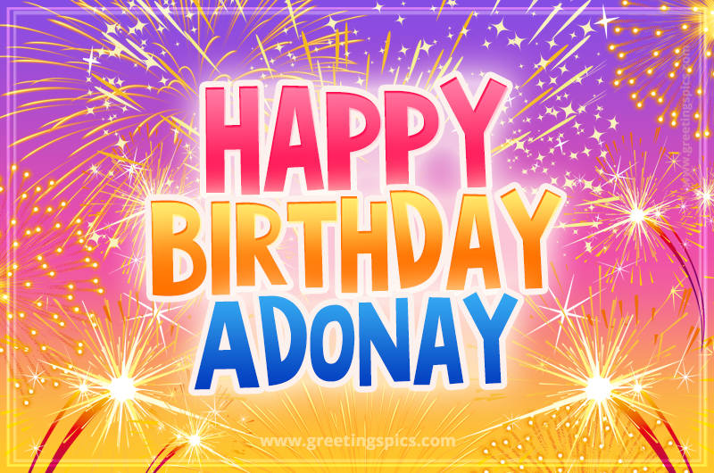 Happy Birthday Adonay Picture with fireworks