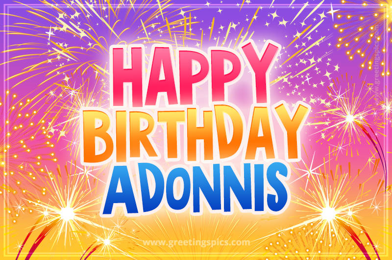 Happy Birthday Adonnis Picture with fireworks