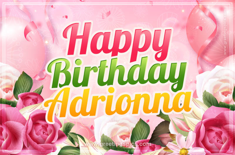 Image with gentle pink background and flowers Happy Birthday Adrionna