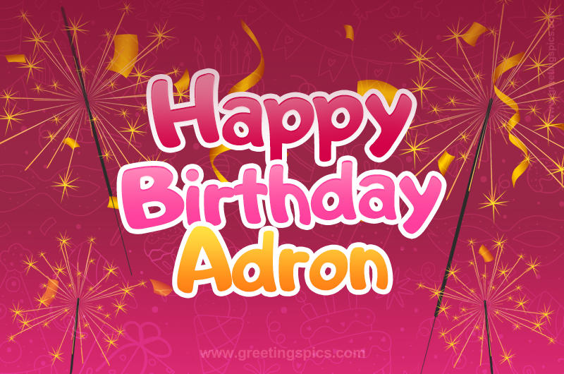 Happy Birthday Adron Image with sparklers