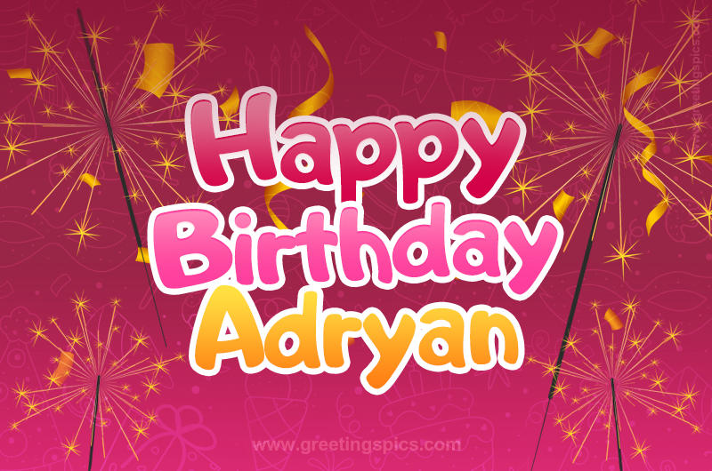 Happy Birthday Adryan Image with sparklers