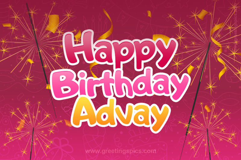 Happy Birthday Advay Image with sparklers