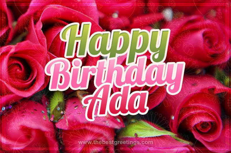 Happy Birthday Adа beautiful Image with red roses