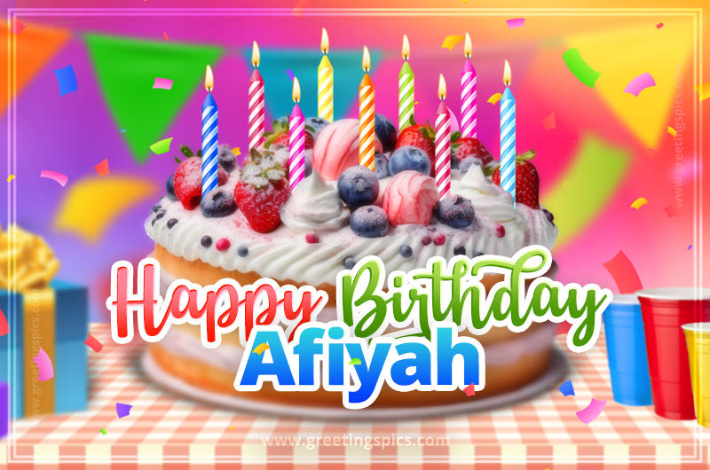 Happy Birthday Afiyah Colorful Image with fruit cake and candles