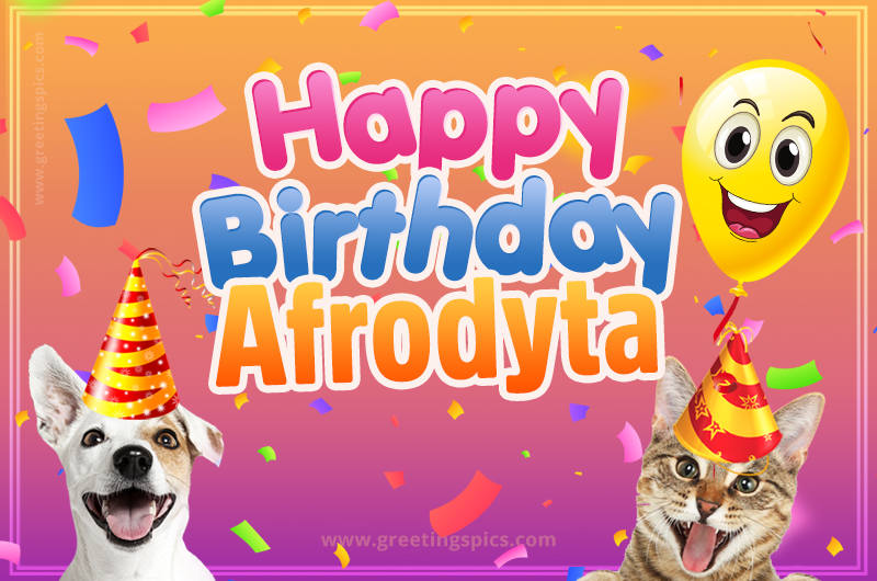 Happy Birthday Afrodyta Funny Image with cat and dog