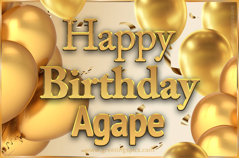 Happy Birthday Agape Card with golden confetti and balloons