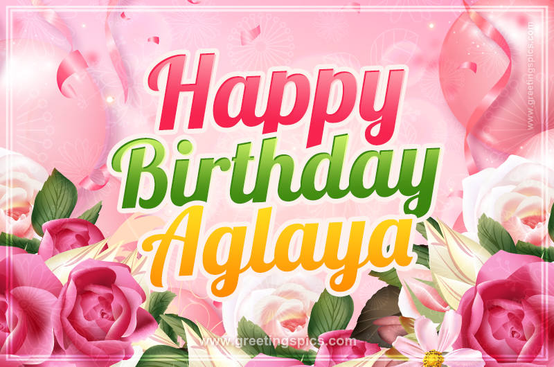 Image with gentle pink background and flowers Happy Birthday Aglaya