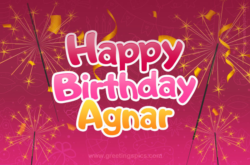 Happy Birthday Agnar Image with sparklers