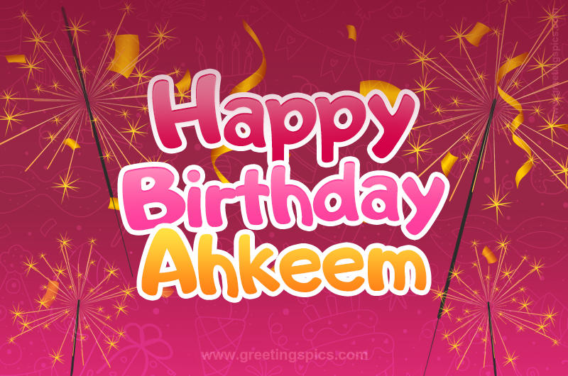 Happy Birthday Ahkeem Image with sparklers