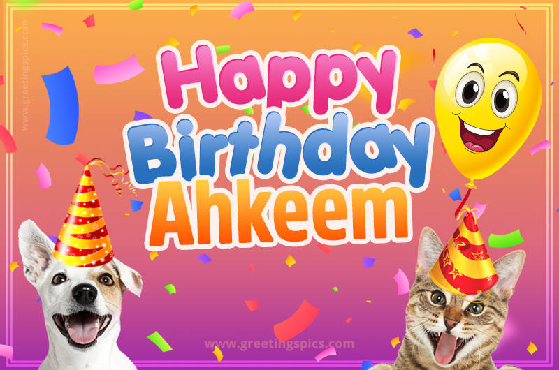 Happy Birthday Ahkeem Funny Image with cat and dog