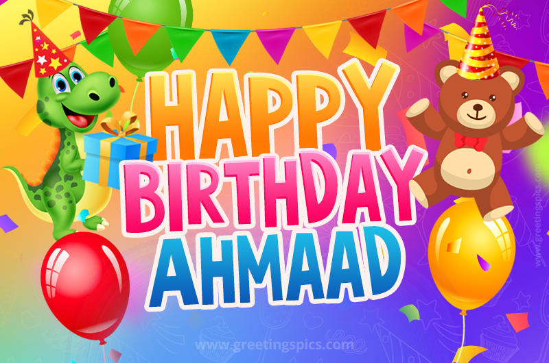 Happy Birthday Ahmaad Image for a child with cute baby dinosaur and bear