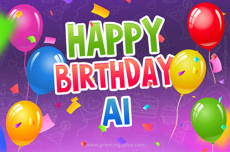 Happy Birthday Ai Festive Greeting Card