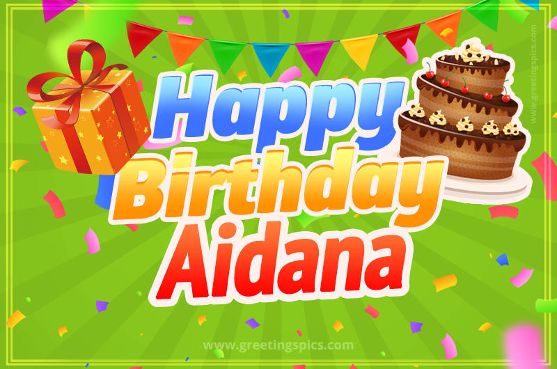 Happy Birthday Aidana picture with flags, chocolate cake and gift box