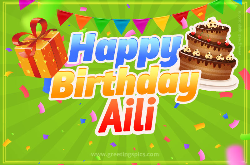 Happy Birthday Aili picture with flags, chocolate cake and gift box