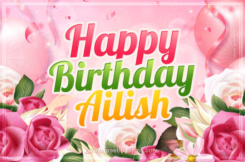 Image with gentle pink background and flowers Happy Birthday Ailish