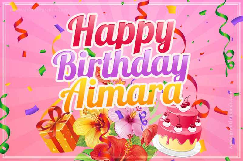 Beautiful Birthday Card for Aimara with Cake and bouquet of flowers