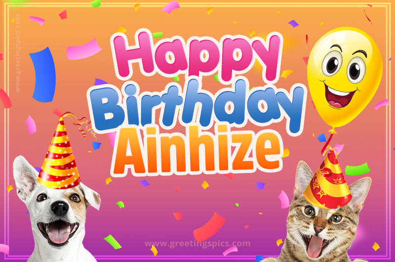 Happy Birthday Ainhize Funny Image with cat and dog