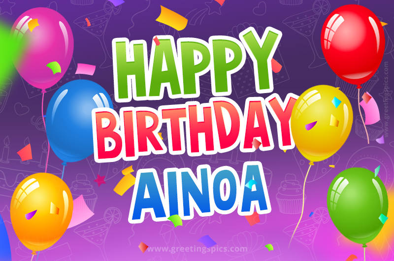 Happy Birthday Ainoa Festive Greeting Card