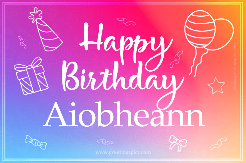 Colorful Happy Birthday Card For Aiobheann