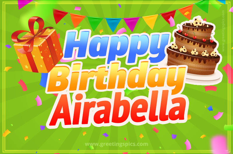 Happy Birthday Airabella picture with flags, chocolate cake and gift box