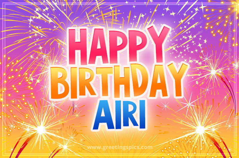 Happy Birthday Airi Picture with fireworks