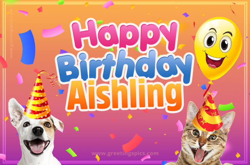 Happy Birthday Aishling Funny Image with cat and dog