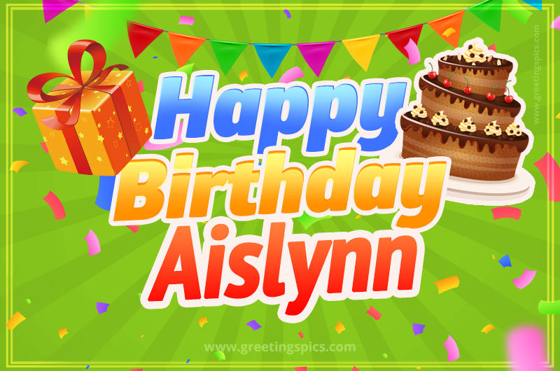 Happy Birthday Aislynn picture with flags, chocolate cake and gift box