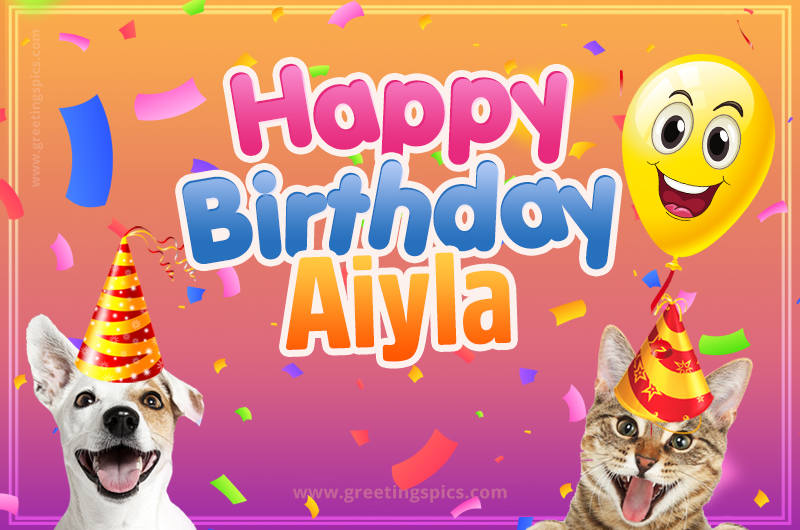 Happy Birthday Aiyla Funny Image with cat and dog