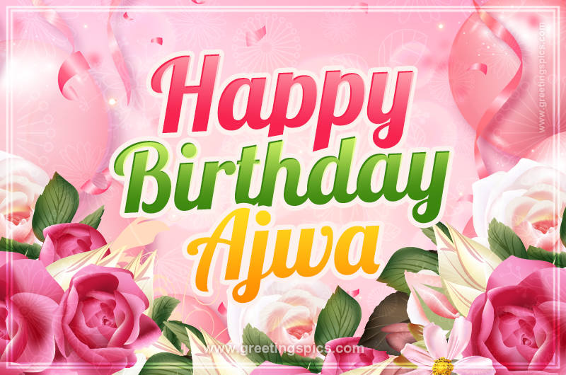 Image with gentle pink background and flowers Happy Birthday Ajwa