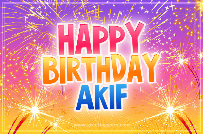 Happy Birthday Akif Picture with fireworks