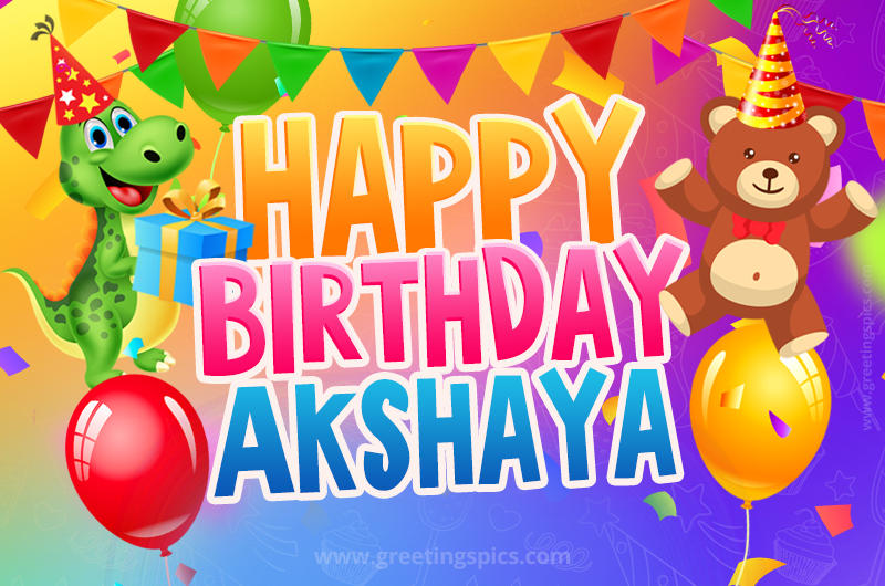 Happy Birthday Akshaya Image for a child with cute dinosaur and bear