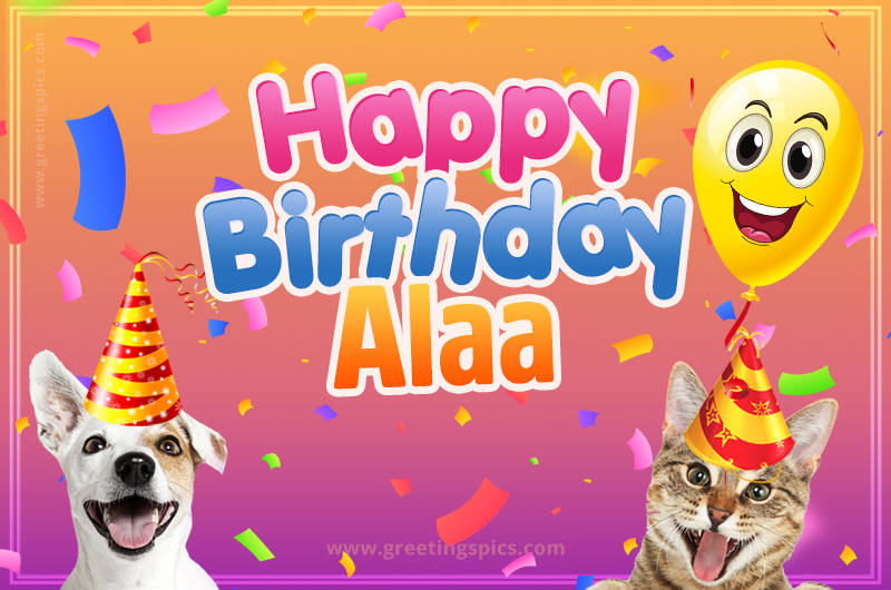 Happy Birthday Alaa Funny Image with cat and dog