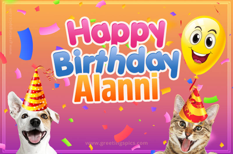 Happy Birthday Alanni Funny Image with cat and dog