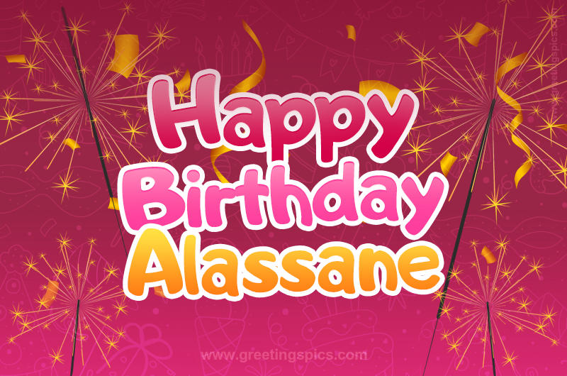 Happy Birthday Alassane Image with sparklers