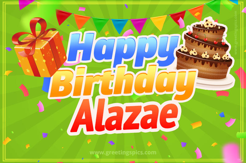 Happy Birthday Alazae picture with flags, chocolate cake and gift box