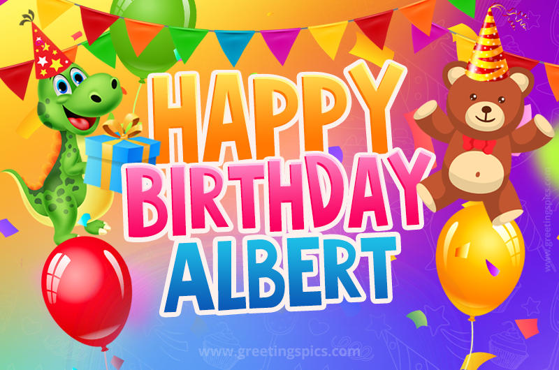 Happy Birthday Albert Image for a child with cute baby dinosaur and bear